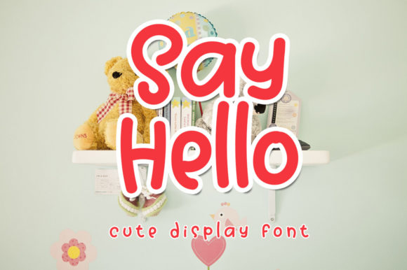 Discover the Charming Personality of the Say Hello Font