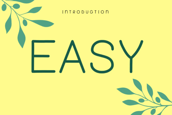 Easy Font: A Simple and Clean Display Typeface for Modern Projects
